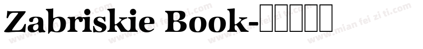 Zabriskie Book字体转换